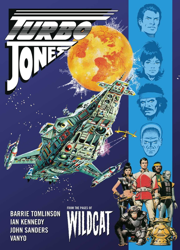 Бумажная книга «Turbo Jones. From the Pages of Wildcat», авторов Барри Томлинсон, Джон Сандерс, Ян Кеннеди - фото №1