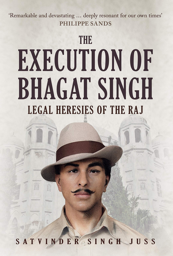 Бумажная книга «The Execution of Bhagat Singh. Legal Heresies of the Raj» - фото №1