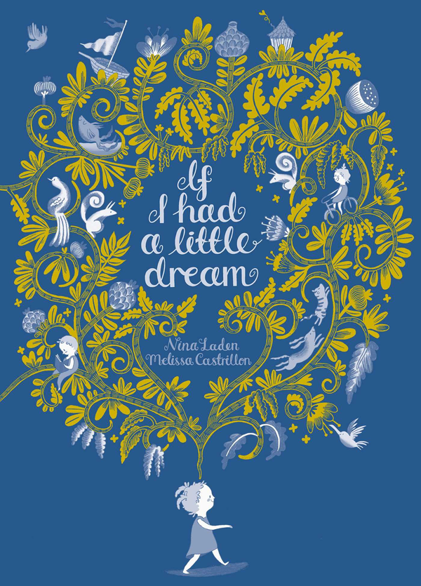 Паперова книга «If I Had a Little Dream», автор Ніна Ладен - фото №1