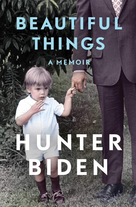 Бумажная книга «Beautiful Things. A Memoir», автор Хантер Байден - фото №1