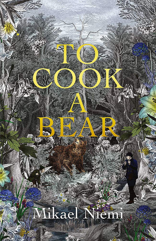 Паперова книга «To Cook A Bear», автор Мікаель Ніємі - фото №1
