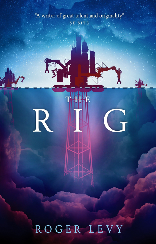 Бумажная книга «The Rig», автор Роджер Левин - фото №1