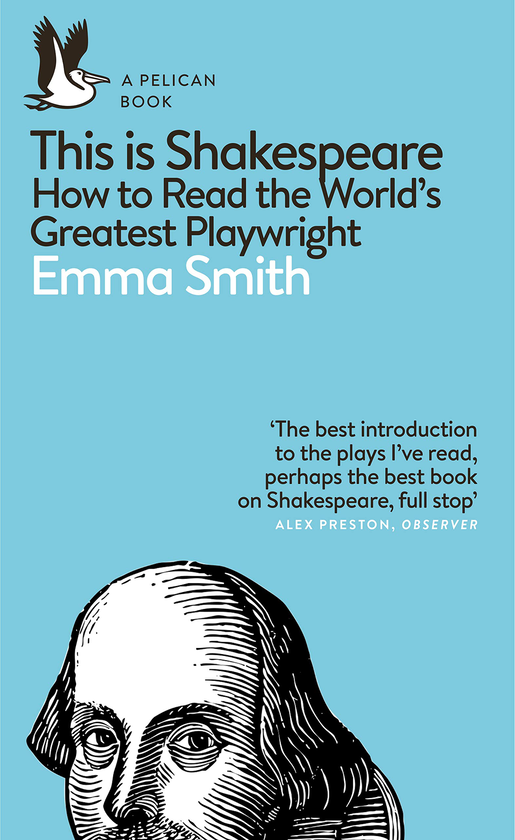 Бумажная книга «This Is Shakespeare. How to Read the World's Greatest Playwright», автор Эмма Смит - фото №1
