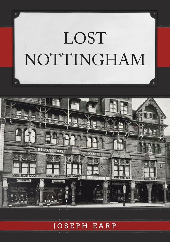 Паперова книга «Lost Nottingham», автор Джозеф Ерп - фото №1