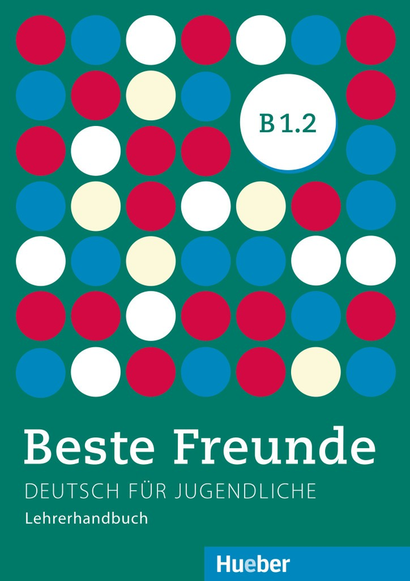 Бумажная книга «Beste Freunde B1.2 Lehrerhandbuch», автор Герасимос Цигантес - фото №1