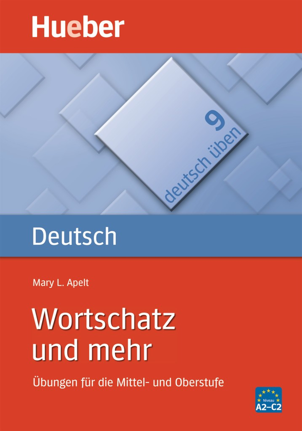 Бумажная книга «deutsch uben, vol. 9: Wortschatz und mehr», автор Мэри Л. Апельт - фото №1