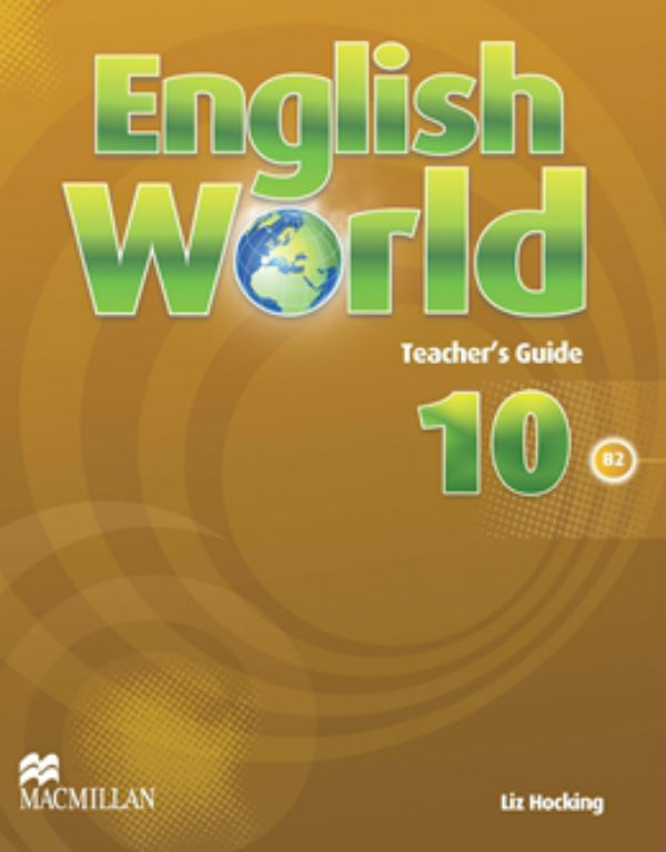 Паперова книга «English World 10 Teacher's Guide», авторів Ліз Гокінґ, Мері Боуен - фото №1