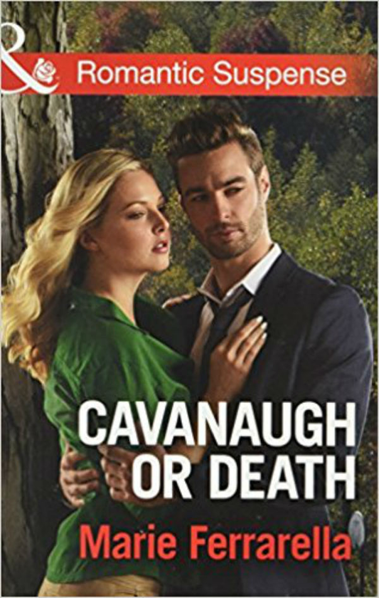 Бумажная книга «Romantic Suspense: Cavanaugh or Death», автор Мари Феррелла - фото №1