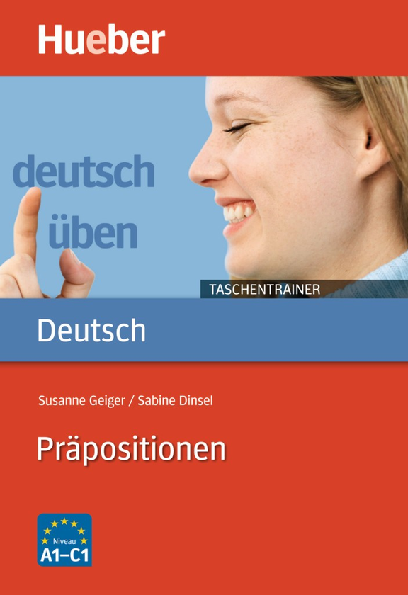 Бумажная книга «Deutsch uben - Taschentrainer. Taschentrainer - Prapositionen», авторов Сабина Динсель, Сюзанна Гейгер - фото №1