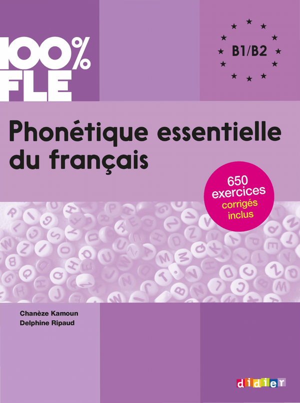 Бумажная книга «Phonetique essentielle du francais. Livre B1/B2 (+CD MP3 +Corriges)», авторов Чанез Камун, Дельфина Рипо - фото №1