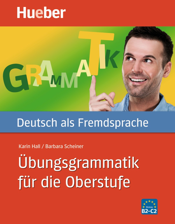 Паперова книга «Ubungsgrammatik fur die Oberstufe - Buch mit eingelegtem Losungsschlussel», авторів Барбара Шейнер, Карін Халл - фото №1
