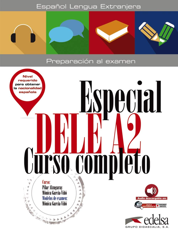 [object Object] «Especial DELE A2 Curso completo. Libro + Audio descargable», авторів Пілар Алзугарай, Моніка Гарсія-Віньо Санчес - фото №1