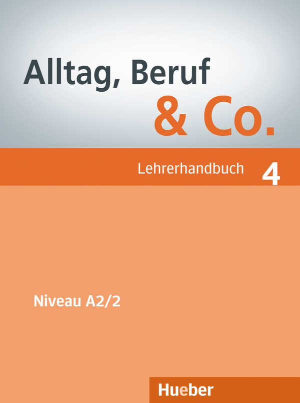 Паперова книга «Alltag, Beruf & Co. 4», авторів Норберт Беккер, Йорг Браунерт - фото №1