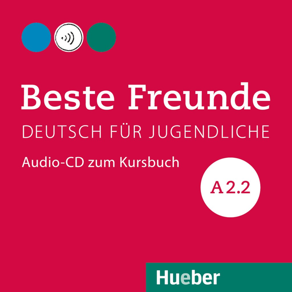 Бумажная книга «Beste Freunde A2/2, CD zum KB», авторов Аня Шуман, Кристиан Сеут, Мануэла Джорджиякаки, Элизабет Граф-Риман - фото №1
