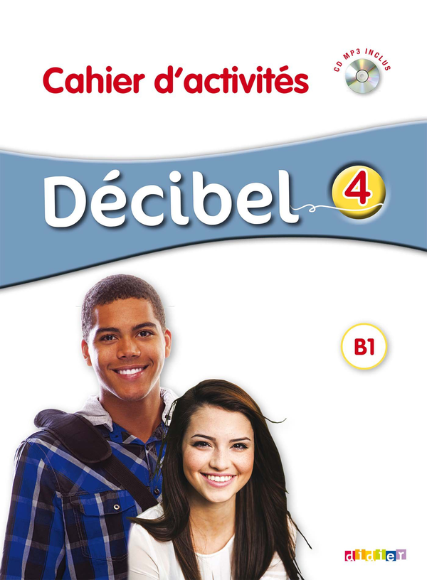 Паперова книга «Decibel 4 niveau B1.1 - Cahier + CD mp3 », автор Мішель Буцбах - фото №1