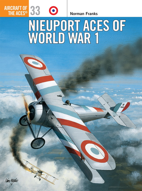 Бумажная книга «Nieuport Aces of World War 1», автор Норман Фрэнкс - фото №1