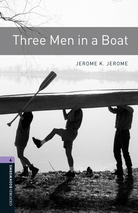 Бумажная книга «Oxford Bookworms Library. Level 4. Three Men in a Boat Audio Pack», автор Джером Клапка Джером - фото №1