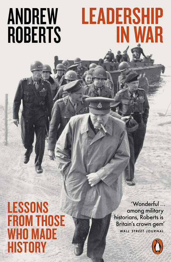 Бумажная книга «Leadership in War. Lessons from Those Who Made History», автор Эндрю Робертс - фото №1