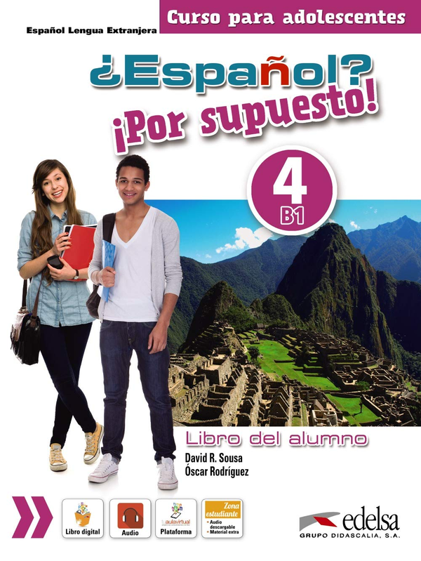 Паперова книга «¿Español? Por supuesto! Libro del alumno 4», авторів Оскар Родрігез, Давид Соуза - фото №1