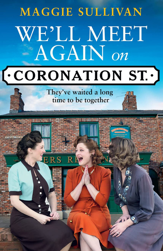 Бумажная книга «We’ll Meet Again on Coronation Street», автор Магги Салливан - фото №1