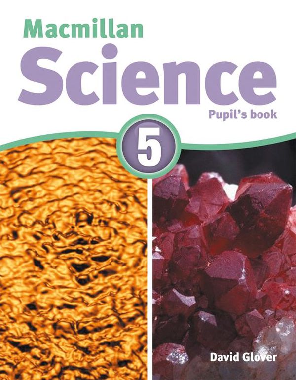[object Object] «Macmillan Science 5 Pupil's Book with CD-ROM and eBook Pack», автор Девід Гловер - фото №1