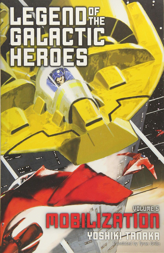 Бумажная книга «Legend of the Galactic Heroes. Volume 5», автор Есики Танака - фото №1