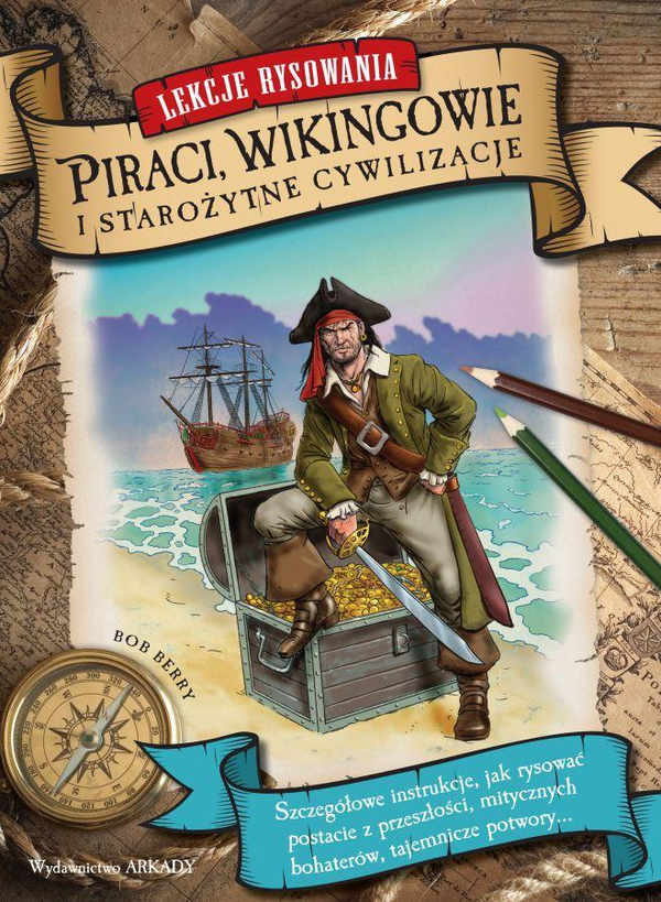 Бумажная книга «Lekcje rysowania. Piraci, wikingowie i starożytne cywilizacje » - фото №1