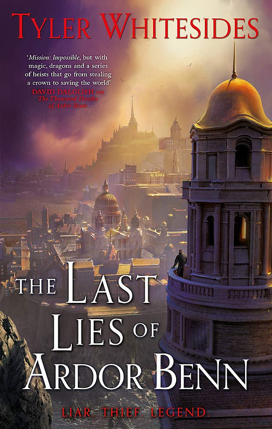 Паперова книга «The Last Lies of Ardor Benn: Kingdom of Grit Book 3», автор Тайлер Уайтсайдс - фото №1