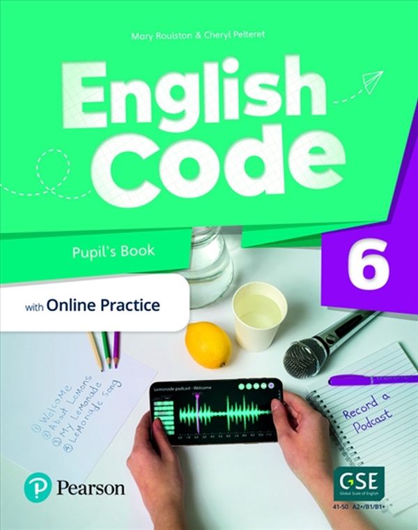Бумажная книга «English Code British 6 Pupil's Book with Online Practice & Digital Resources», авторов Шерил Пелтерет, Мэри Рулстон - фото №1