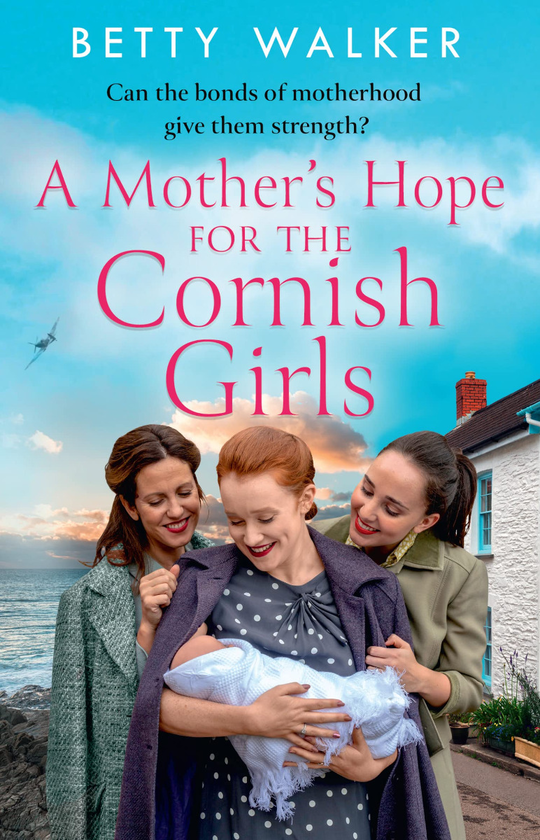 Бумажная книга «A Mother’s Hope for the Cornish Girls», автор Бетти Уокер - фото №1