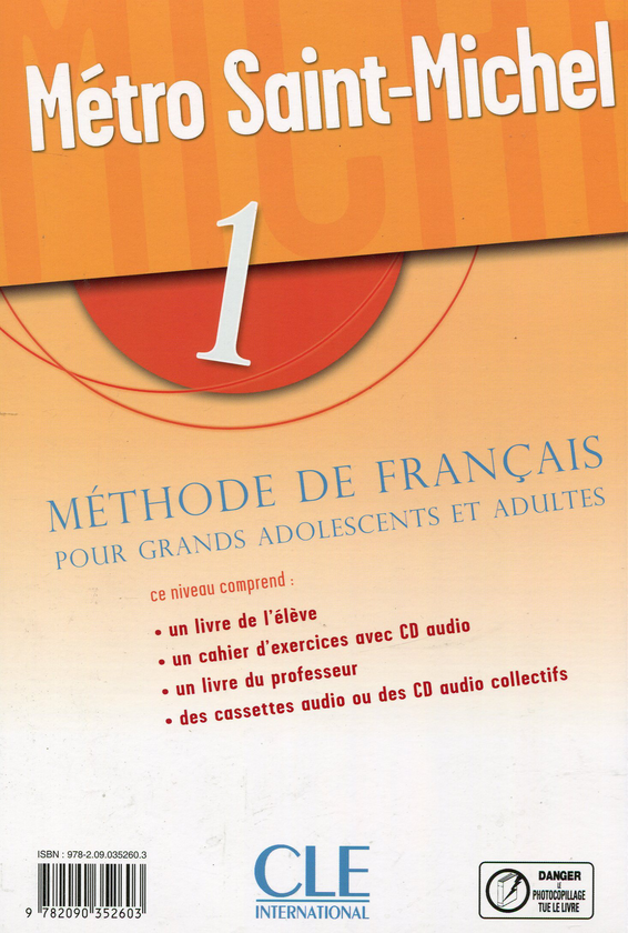 Паперова книга «Métro Saint Michel 1 - Livre de l'élève», авторів Энни Моннери-Гоарин, Сілві Шмітт, Стефані Сайнтеной, Беатріс Сарваш - фото №1