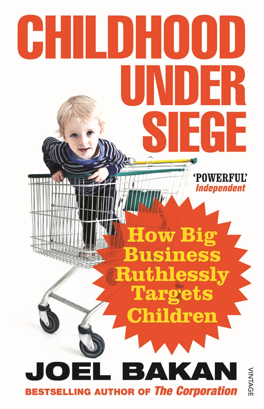 Бумажная книга «Childhood Under Siege», автор Джоэл Бакан - фото №1