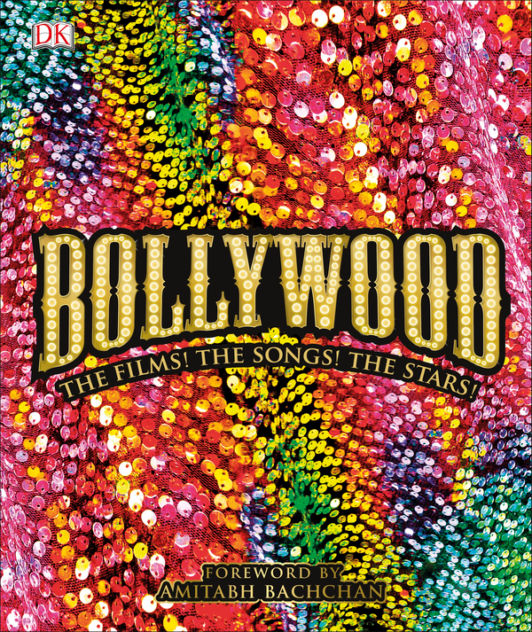 Бумажная книга «Bollywood. The Films! The Songs! The Stars!» - фото №1