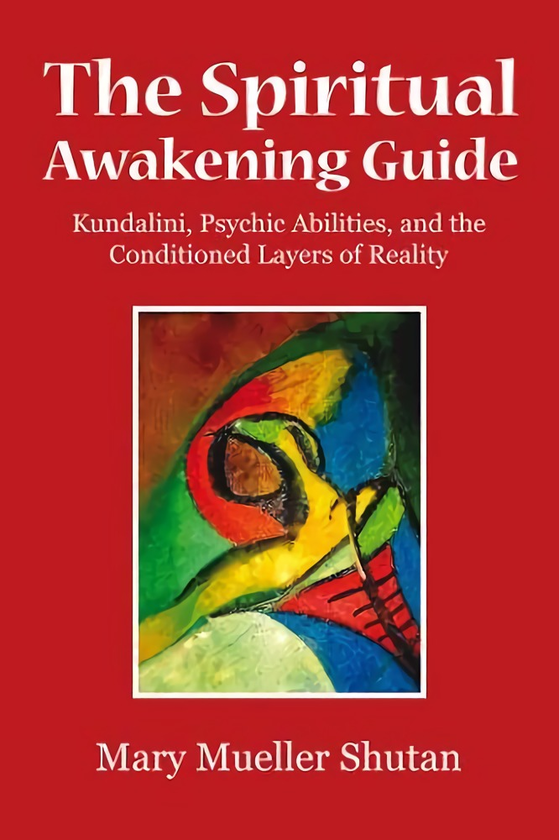 Паперова книга «The Spiritual Awakening Guide», автор Мері Мюллер Шутан - фото №1