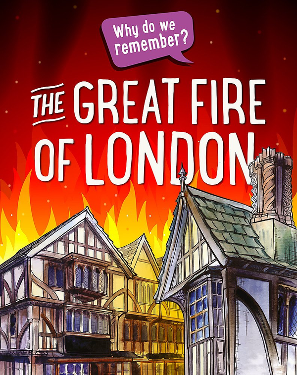 Бумажная книга «Why do we remember? The Great Fire of London», автор Иззи Хауэлл - фото №1