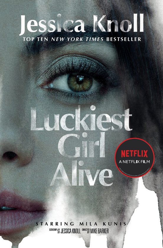 Бумажная книга «Luckiest Girl Alive», автор Джессика Кнолл - фото №1