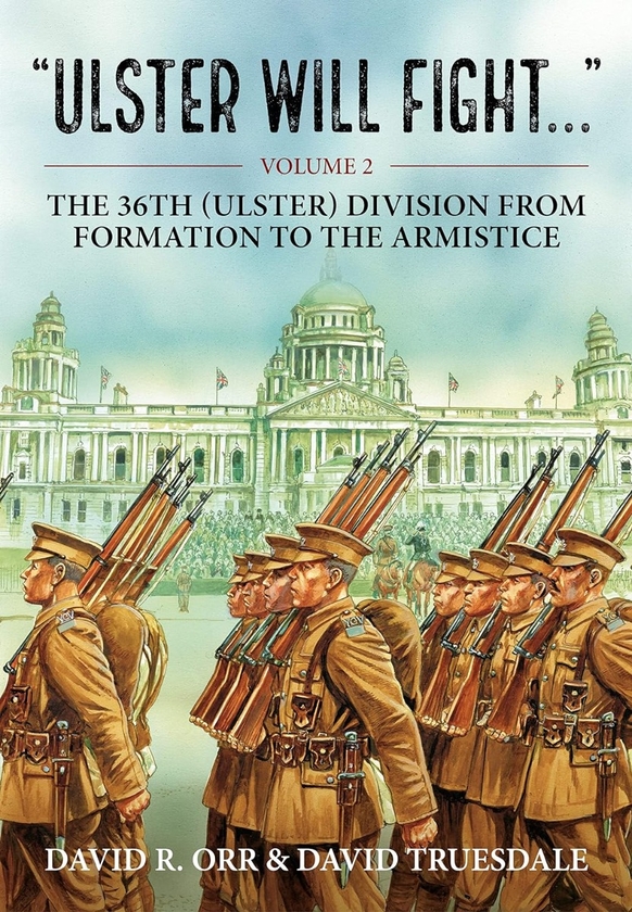 [object Object] «Ulster Will Fight Vol 2», авторів Девід Р. Орр, Девід Трусдейл - фото №1