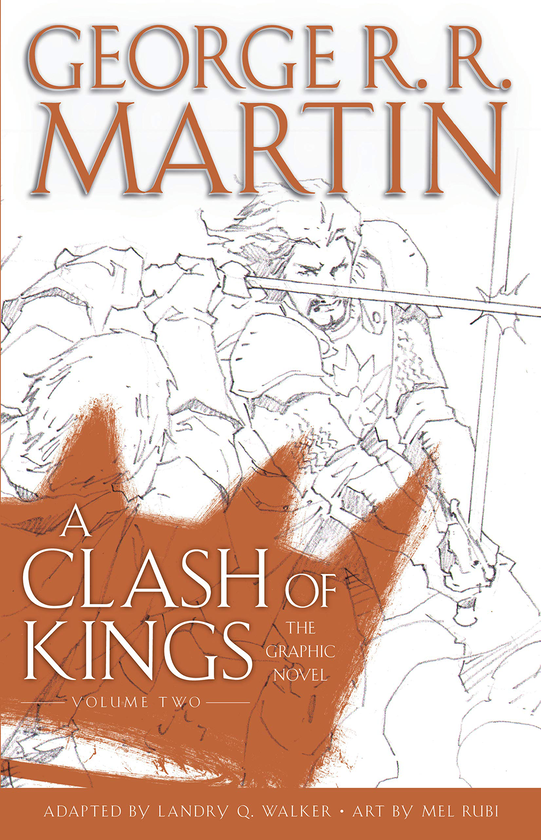 Бумажная книга «A Clash of Kings: Graphic Novel, Volume Two», автор Даниэль Авраам - фото №1
