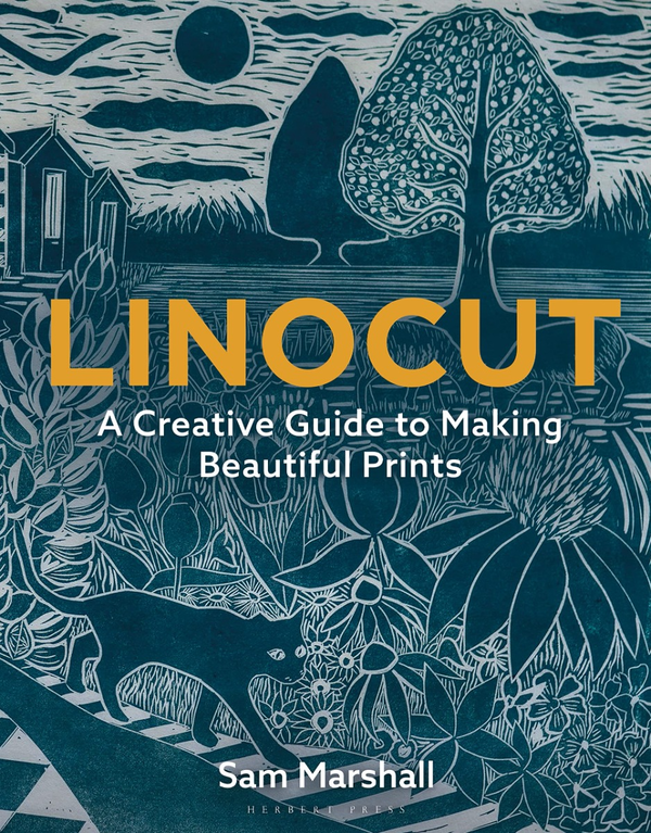 Бумажная книга «Linocut. A Creative Guide to Making Beautiful Prints», автор Сэм Маршалл - фото №1