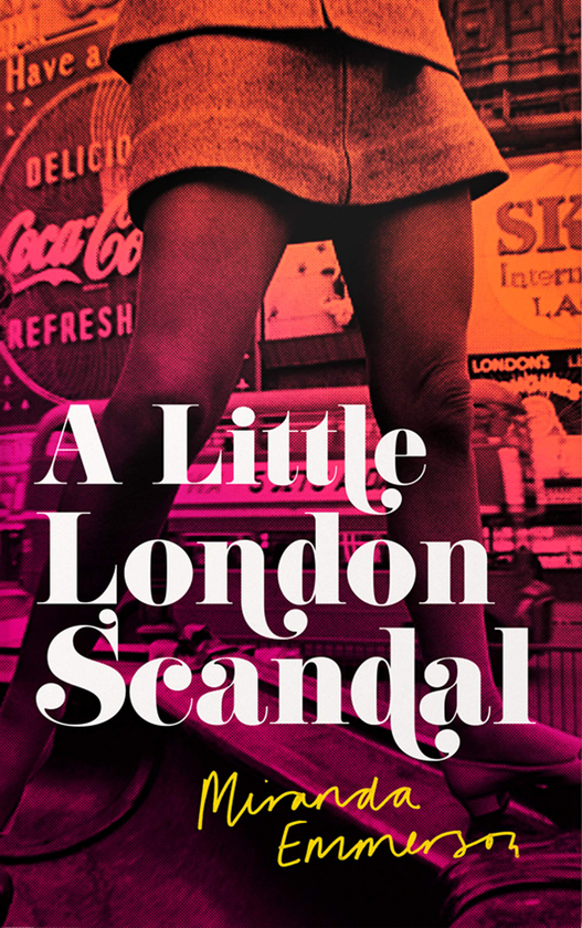 Бумажная книга «A Little London Scandal», автор Миранда Эммерсон - фото №1