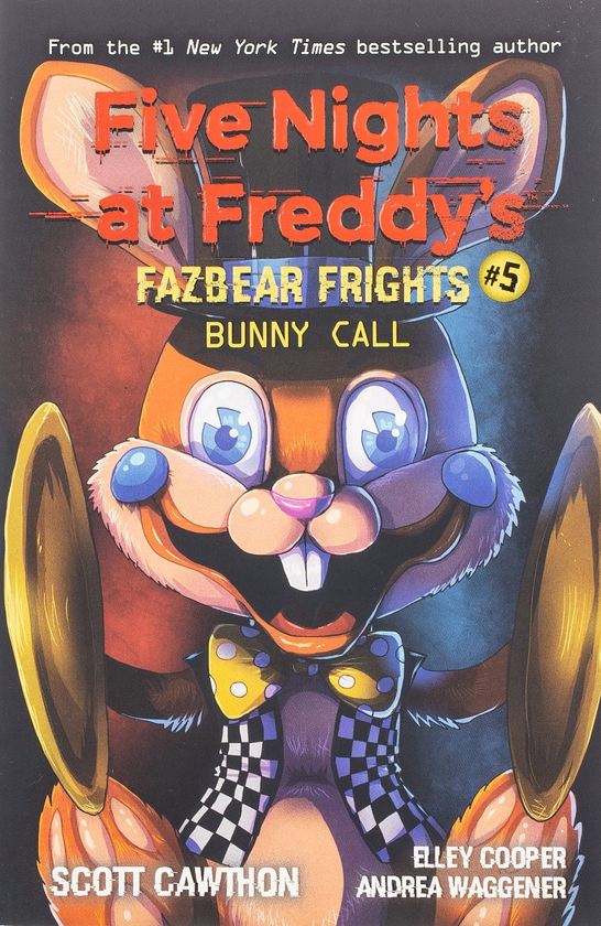 [object Object] «Bunny Call. Five Nights at Freddy's. Fazbear Frights #5», авторов Скотт Коутон, Элли Купер, Андреа Ваггенер - фото №1