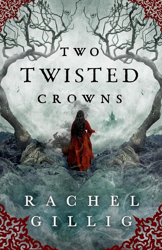 Паперова книга «Two Twisted Crowns», автор Рейчел Ґілліґ - фото №1