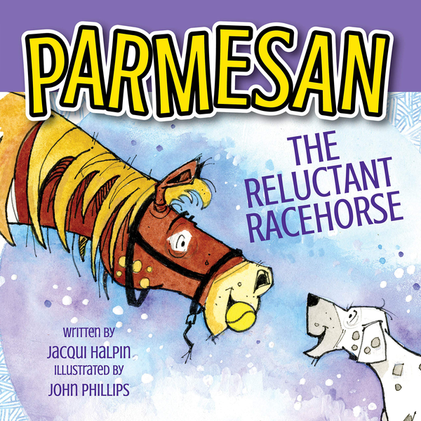 Паперова книга «Parmesan, The Reluctant Racehorse», автор Джекі Хелпін - фото №1
