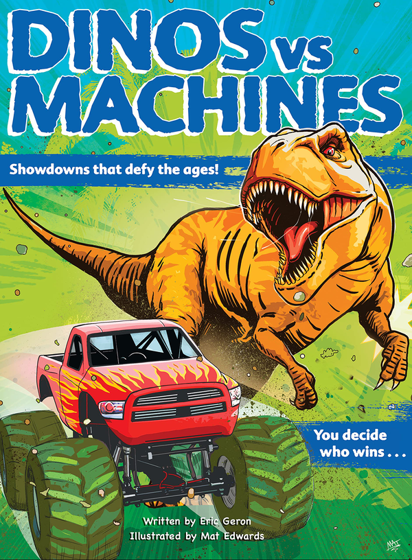 [object Object] «Dinos vs. Machines. Showdowns that defy the ages! », автор Эрик Герон - фото №1