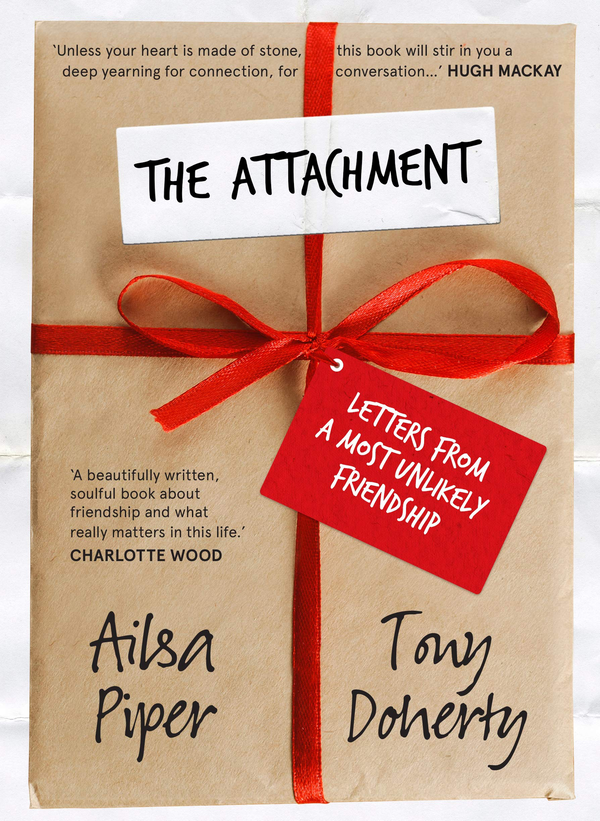 Бумажная книга «The Attachment. Letters from a most unlikely friendship», автор Айлса Пайпер - фото №1