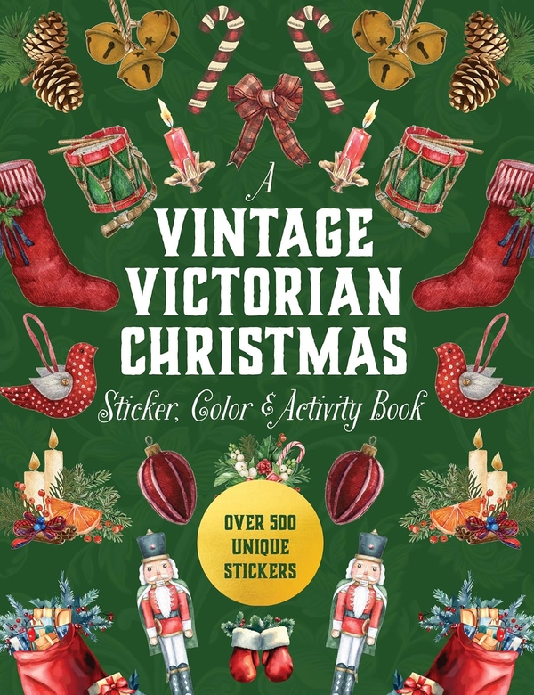Книга «A Vintage Victorian Christmas Sticker, Color & Activity