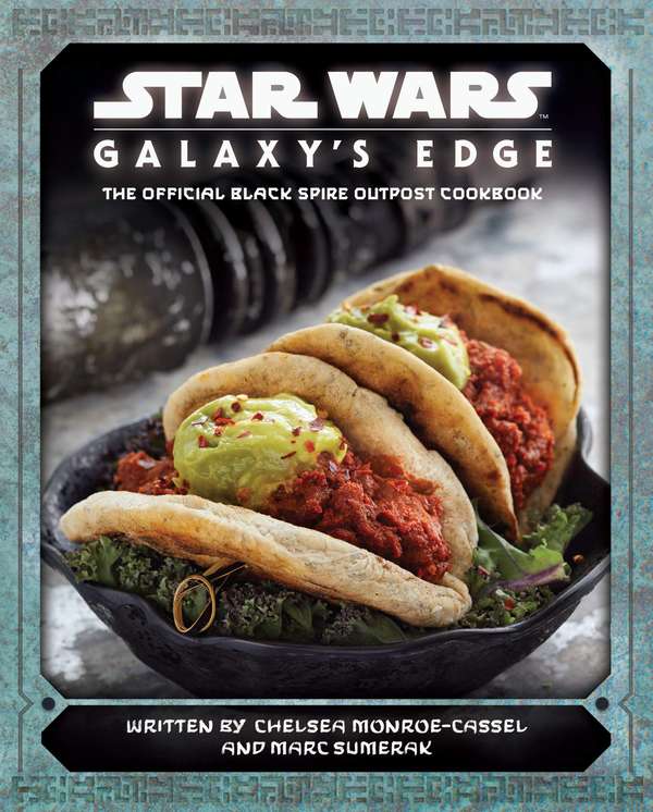 [object Object] «Star Wars: Galaxy's Edge Cookbook», авторів Челсі Монро-Кассель, Марк Сумерак - фото №2 - мініатюра