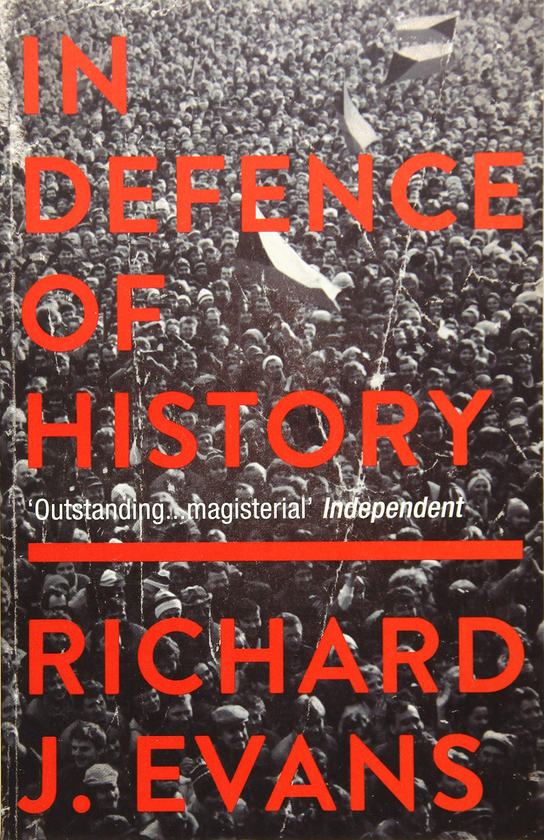 Бумажная книга «In Defence Of History», автор Ричард Эванс - фото №1