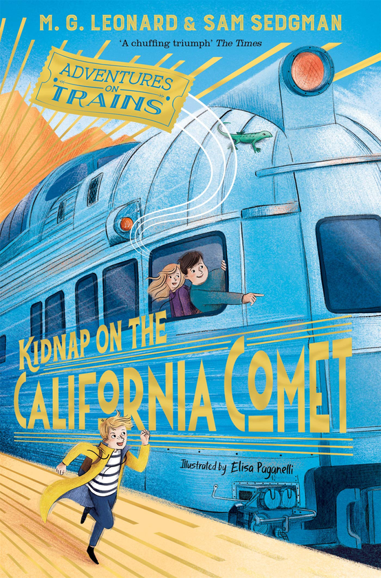Паперова книга «Kidnap on the California Comet», авторів М. Дж. Леонард, Сем Седжман - фото №1