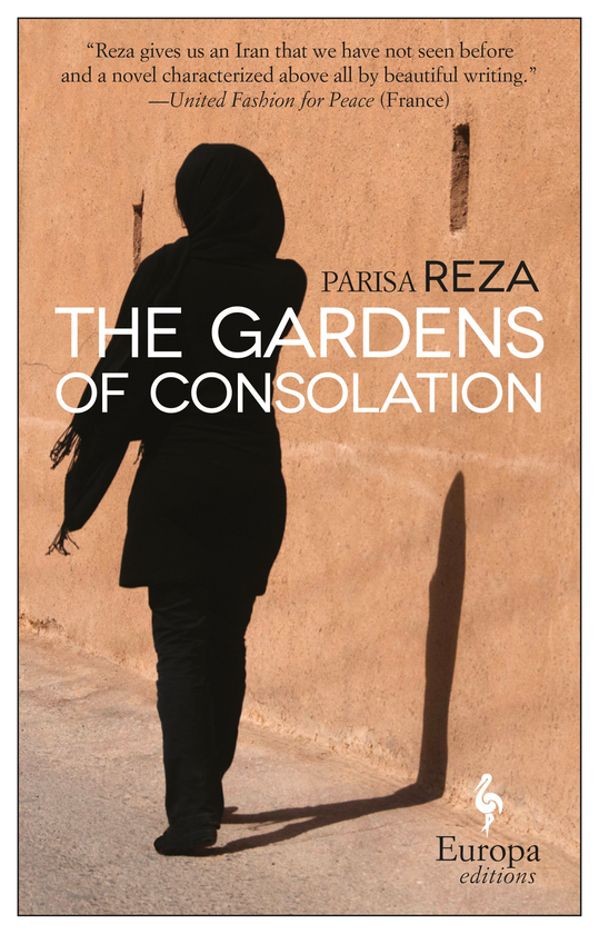 Бумажная книга «The Gardens Of Consolation», автор Париса Реза - фото №1